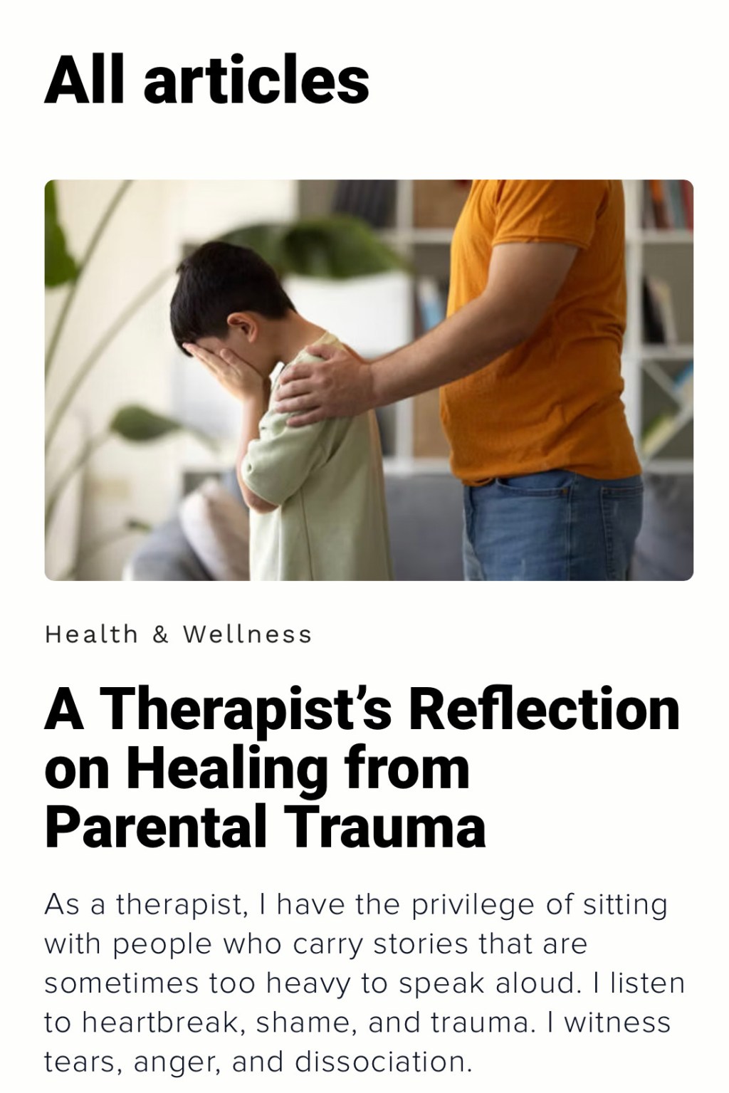 A Therapist’s Reflection on Healing from Parental&nbsp;Trauma